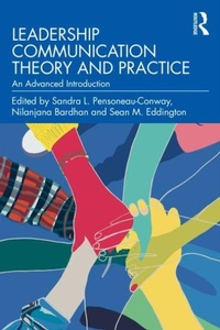 Enlarge image Cover: Leadership Communication Theory and Practice - Routledge