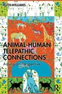 Cover: Animal-Human Telepathic Connections - Routledge