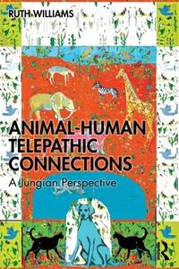 Enlarge image Cover: Animal-Human Telepathic Connections - Routledge