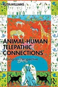 Enlarge image Cover: Animal-Human Telepathic Connections - Routledge