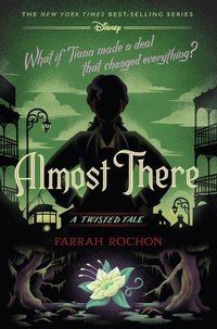 Enlarge image Cover: Almost There - Disney - RHCB