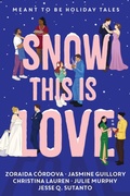 Cover: Snow This is Love - Hyperion Avenue