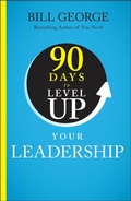 Cover: 90 Days to Level Up Your Leadership - Wiley