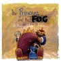 Cover: The Princess and the Fog - Jessica Kingsley Publishers