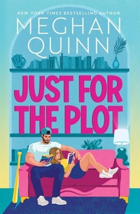Enlarge image Cover: Just for the Plot - Hodder Paperback