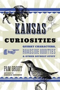 Cover: Kansas Curiosities - Globe Pequot Press