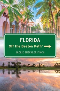 Enlarge image Cover: Florida Off the Beaten Path® - Globe Pequot Publishing