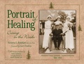 Cover: Portrait of Healing - North Country Books