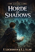 Cover: Horde of Shadows (Book 2) - The Living Lore