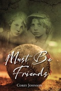 Cover: Must Be Friends - Izzard Ink
