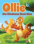 Cover: Ollie the Kindness Guardian - Miriam Laundry Publishing