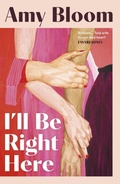 Cover: I'll Be Right Here - Granta Publications