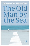 Cover: The Old Man by the Sea - Europa Editions (UK) Ltd