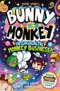 Cover: Bunny vs Monkey: Intergalactic Monkey Business! (a Phoenix Comic Book): Winner of the British Book Award for Best Graphic Novel - DFB Phoenix