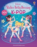 Cover: Sticker Dolly Dressing K-Pop - Usborne Publishing Ltd