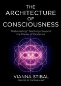 Cover: The Architecture of Consciousness - Hay House