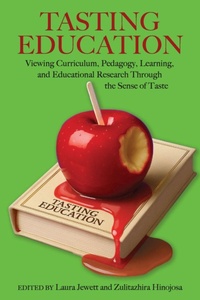 Enlarge image Cover: Tasting Education - Myers Education Press