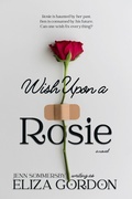 Cover: Wish Upon a Rosie - Sga Books