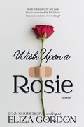 Cover: Wish Upon a Rosie - Sga Books