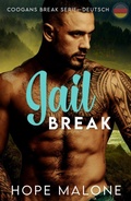 Cover: Jail Break : Deutsch (Coogans Break Series : Deutsch, #7) - Bad Birds