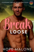 Cover: Break Loose : Deutsch (Coogans Break Series : Deutsch, #8) - Bad Birds