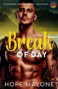 Cover: Break of Day : Deutsch (Coogans Break Series : Deutsch, #9) - Bad Birds