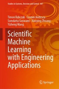 Enlarge image Cover: Scientific Machine Learning with Engineering Applications - Springer