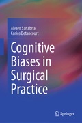 Cover: Cognitive Biases in Surgical Practice - Springer