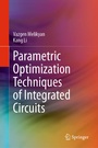Cover: Parametric Optimization Techniques of Integrated Circuits - Springer