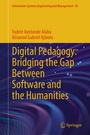 Cover: Digital Pedagogy: Bridging the Gap Between Software and the Humanities - Springer