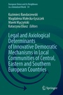 Cover: Legal and Axiological Determinants of Innovative Democratic Mechanisms in Local Communities of Central, Eastern and Southern European Countries - Springer