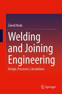 Enlarge image Cover: Welding and Joining Engineering - Springer