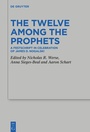 Cover: The Twelve Among the Prophets - De Gruyter