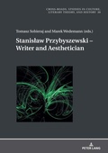 Cover: Stanislaw Przybyszewski - Writer and Aesthetician - Peter Lang Verlag
