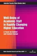 Cover: Well-Being of Academic Staff in Rapidly Changing Higher Education - Peter Lang Verlag