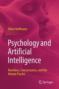 Enlarge image Cover: Psychology and Artificial Intelligence - Springer