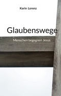 Cover: Glaubenswege - BoD - Books on Demand