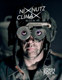 Enlarge image Cover: John Bock. NIXNUTZ CLIMAX - König, Walther