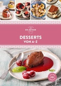 Cover: Desserts von A-Z - Dr. Oetker - ein Verlag der Edel Verlagsgruppe