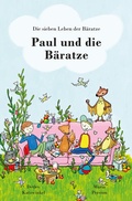 Cover: Paul und die B&auml;ratze - Literareon