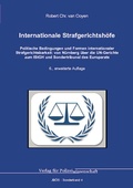 Cover: Internationale Strafgerichtsh&ouml;fe - Verlag f&uuml;r Polizeiwissenschaft