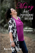 Cover: Mary hat irgendwas an sich - Gilgal Publishing Ajoke Harewood