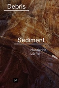 Cover: From Debris to Sediment - meson press eG