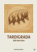 Cover: Tardigrada - Natur und Wissenschaft
