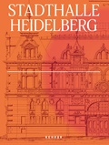 Cover: Stadthalle Heidelberg - Kehrer Verlag