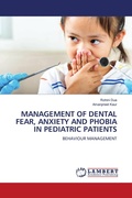 Cover: Management of Dental Fear, Anxiety and Phobia in Pediatric Patients - LAP Lambert Academic Publishing