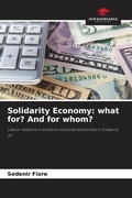 Cover: Solidarity Economy - Our Knowledge Publishing
