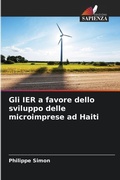 Cover: Gli IER a favore dello sviluppo delle microimprese ad Haiti - Edizioni Sapienza