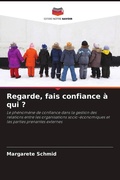 Cover: Regarde, fais confiance a qui ? - Editions Notre Savoir