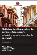 Cover: Materiaux intelligents dans des systemes transparents adaptatifs dans les facades de batiments - Editions Notre Savoir